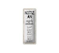 Femer Cartel de chapa con texto en alemán "Notiz an mich selbst nicht zu alt" (27 x 10 cm)