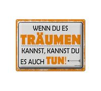 Femer Cartel de chapa con texto en alemán "Wenn du es träumen kannst, kannst es tun Deko