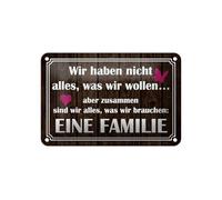 Femer Cartel de chapa con texto en alemán "Wir haben nicht alles was wir wollen Deko Schild 12x18 cm Wir haben nicht alles was