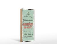 Femer Cartel de madera con texto en alemán "Gestern war hier noch aufgeräumt und geputzt Schild