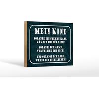 Femer Cartel de madera con texto en alemán "Kind so so ange ich stehen kann ich kämpfen ich für dich
