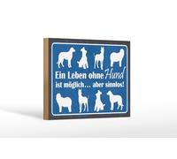 Femer Cartel de madera con texto en alemán "Leben ohne Hund möglich aber sinnlos Deko Schild
