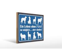 Femer Cartel de madera con texto en alemán "Leben ohne Hund möglich aber sinnlos Deko Schild