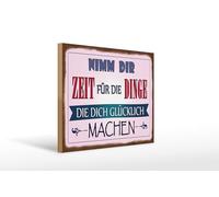 Femer Cartel de madera con texto en alemán "Nimm dir Zeit für Dinge die glücklich machen machen Deko