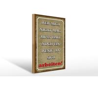 Femer Cartel de madera con texto en alemán "Wer mich nicht mag, muss halt noch ein wenig Schild