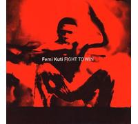 Femi Kuti - Fight to Win [Import]