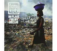 Femi Kuti - No Place for My Dream [Vinilo]