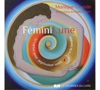 Féminilune: 32 cartes pour apprivoiser votre cycle lunaire