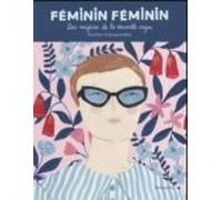 Feminin Feminin: Las Mujeres De La Nouvelle Vague