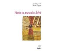 Féminin Masculin Bébé (ebook)