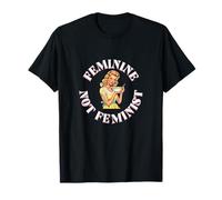 Feminine Not Feminist Homemaker Traditional Housewife Mom Camiseta