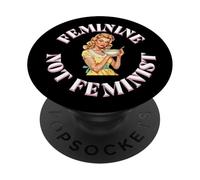 Feminine Not Feminist Homemaker Traditional Housewife Mom PopSockets PopGrip Adhesivo