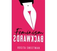 Feminism Backwards (ebook)