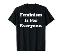 Feminism Is For Everyone Empowerment Equality Camiseta