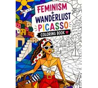 Feminism & Wanderlust in Picasso Art: Modern Women, Travel Dreams & Bold Geometric Coloring Pages