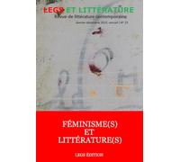 Féminisme(s) et Littérature(s): Revue Legs et Littérature no 23