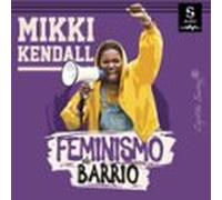 Feminismo De Barrio (audiolibro)