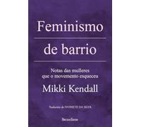Feminismo de barrio: Notas das mulleres que o movemento esqueceu (Púrpura)