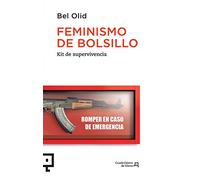 Feminismo De Bolsillo: Kit De Supervivencia