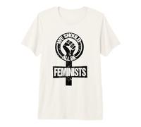 Feminismo de Igualdad de Derechos Todos deberíamos ser Feministas Camiseta Premium