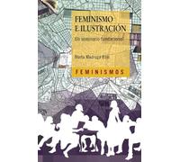 Feminismo E Ilustracion: Un Seminario Funcional