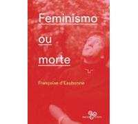 Feminismo Ou Morte (ebook)