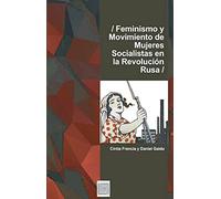 Feminismo y movimiento de mujeres socialistas en la Revolución Rusa
