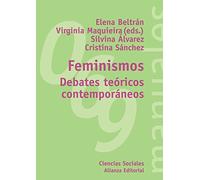 Feminismos: Debates Teoricos Contemporaneos