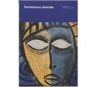 Feminismos diversAs: Conversatorio celebrado el 17 de marzo de 2022 en el Museo Nacional de Antropología