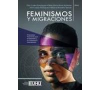 Feminismos Y Migraciones
