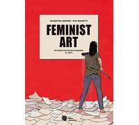 Feminist Art: Mujeres que revolucionaron el arte: 18 (Bromelia)