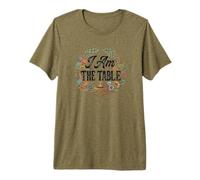 Feminist Decenter Men Womens Right Girl Power I Am The Table Camiseta Premium