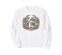 Feminist Decenter Men Womens Right Girl Power I Am The Table Sudadera