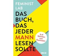 Feminist Lab Buch, Das Jeder Mann Lesen Sollte - (German Import) Book NUEVO