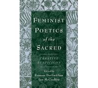 Feminist Poetics of the Sacred (Tapa blanda) AAR Cultural Criticism Series