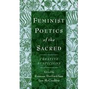 Feminist Poetics of the Sacred (Tapa blanda) AAR Cultural Criticism Series