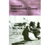 Feminist Postcolonial Theory: A Reader