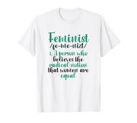 Feminista cree Que la noción Radical de Las Mujeres es Igual a Feminista Camiseta