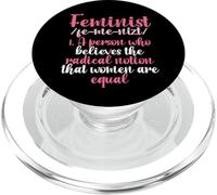 Feminista cree Que la noción Radical de Las Mujeres es Igual a Feminista PopSockets PopGrip para MagSafe