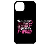 Feminista es mi segunda palabra F favorita Carcasa para iPhone 13