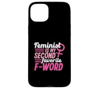 Feminista es mi segunda palabra F favorita Carcasa para iPhone 15 Plus