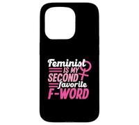 Feminista es mi segunda palabra F favorita Carcasa para iPhone 15 Pro