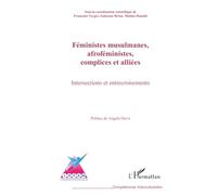 Féministes musulmanes, afroféministes, complices et alliées: Intersections et entrecroisements (Compétences Interculturelles)