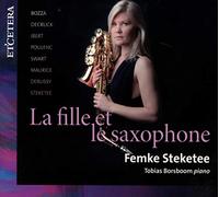 Femke Steketee y Tobias Borsboom – La Fille Et Le Saxophone: Ibert, Poulenc, Debussy Works – CD