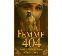 Femme 404: Là où s'effacent les femmes