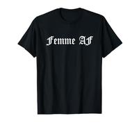 Femme AF Funny Feminista Feminismo Derechos Femeninos Activismo Chica Camiseta gráfica económica