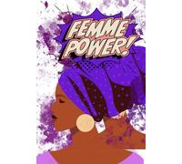Femme Power: Empowerment Notebook for Black Women | Lined Journal for Self-Love and Creativity