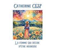 Femme qui decide d etre heureuse