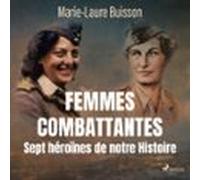 Femmes Combattantes (audiolibro)