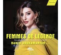 Femmes de légende. Œuvres pour piano de compositrices. Arghamanyan.